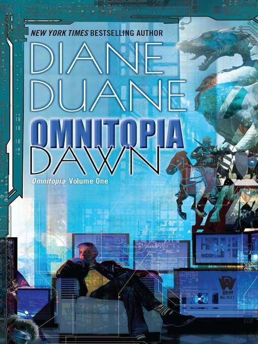 Title details for Omnitopia Dawn by Diane Duane - Wait list